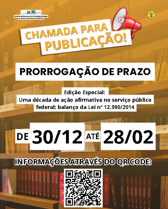 CHAMADA PÚBLICA PARA EDIÇÃO ESPECIAL: UMA DÉCADA DE AÇÃO AFIRMATIVA NO SERVIÇO PÚBLICO FEDERAL – BALANÇO DA LEI Nº 12.990/2014
