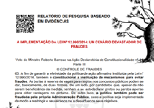Relatório baseado em evidências “A implementação da Lei nº 12.990/2014: um cenário devastador de fraudes”